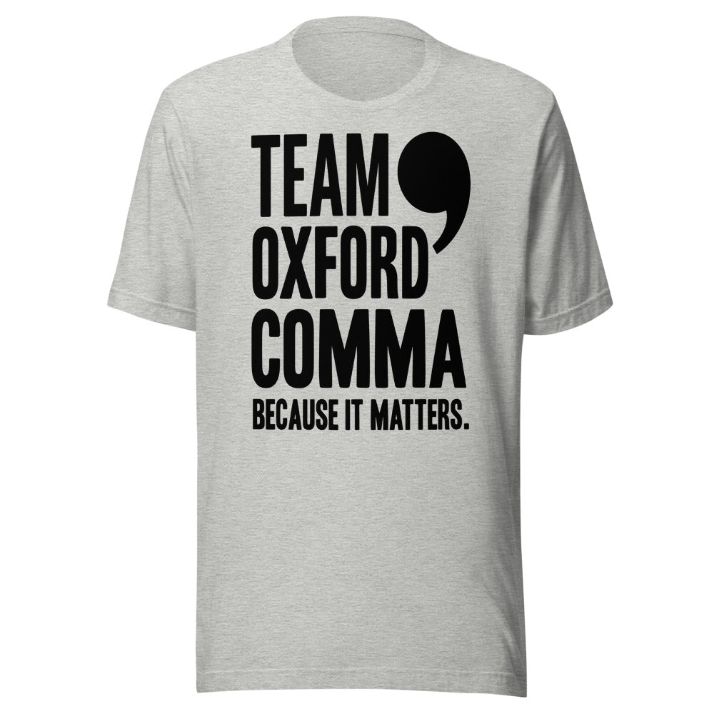 Team Oxford Comma — Because It Matters | Grammar Tee Athletic Heather flat lay