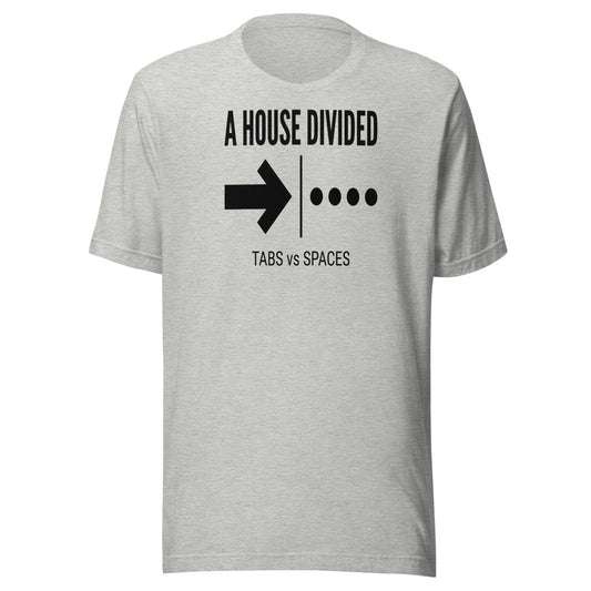 A House Divided — Tabs vs Spaces | Programmer Tee Athletic Heather flat lay