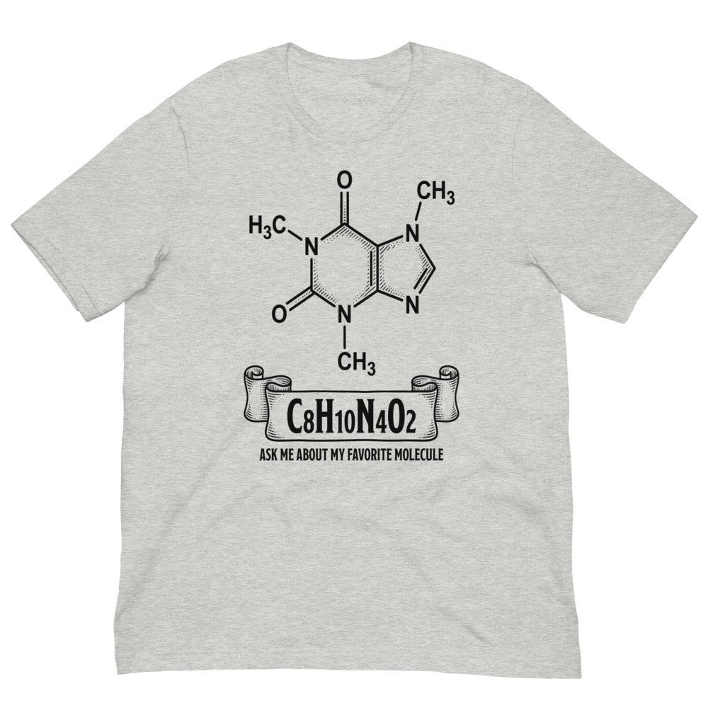 C8H10N4O2 — Ask Me About My Favorite Molecule | Chemistry Tee print detail 3
