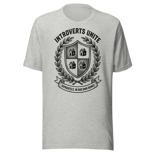Introverts Unite — Separately, In Our Own Homes | Introvert Tee Athletic Heather flat lay
