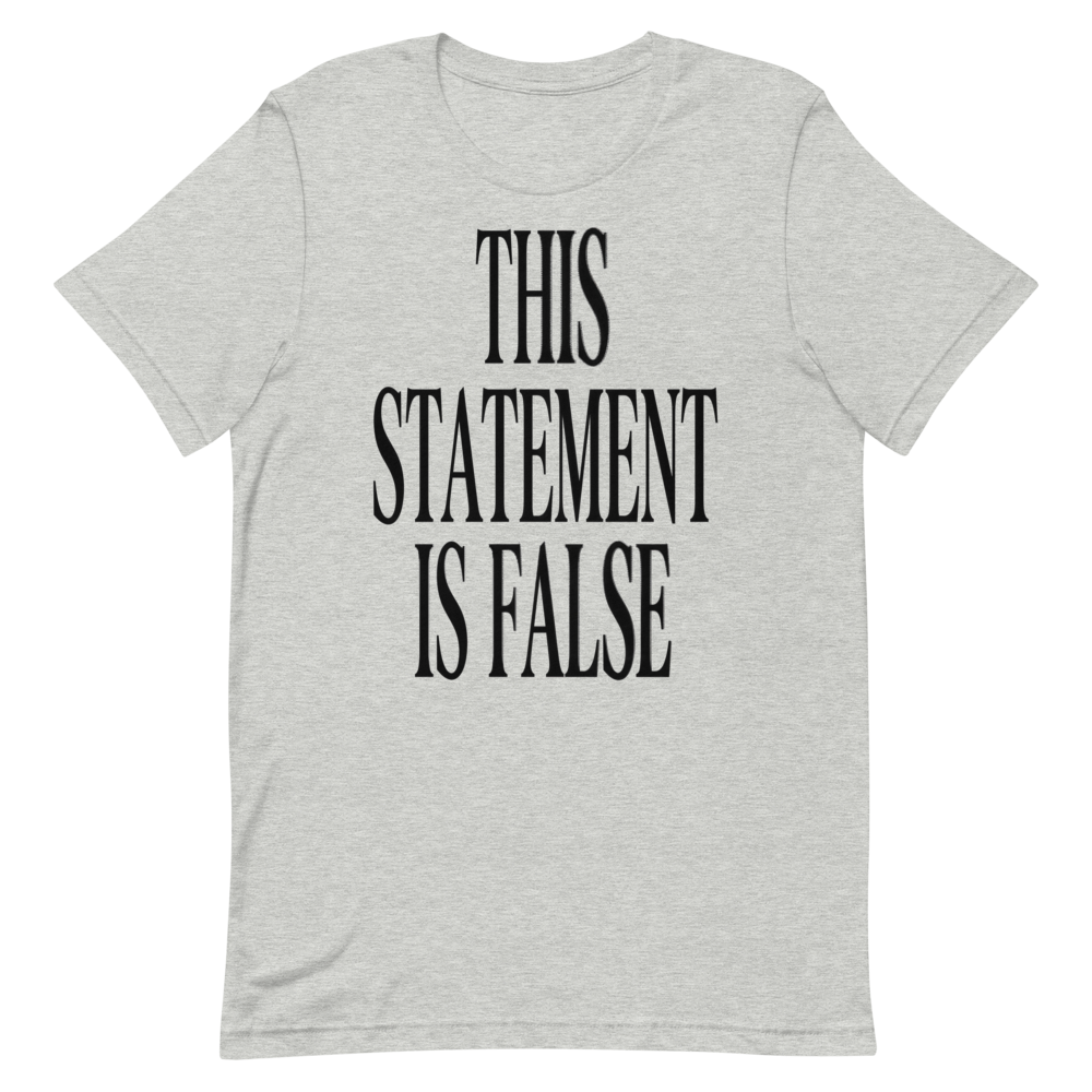 This Statement Is False | Paradox Tee - Athletic Heather