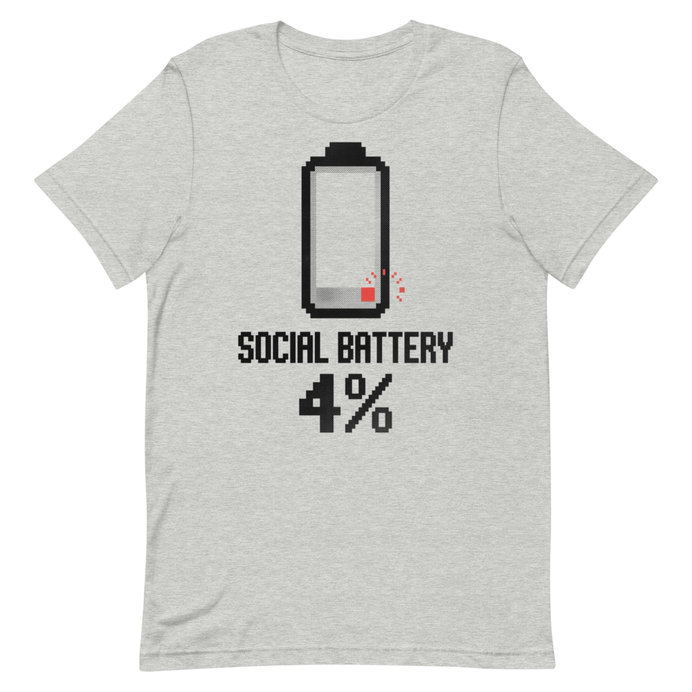 Social Battery: 4% | Introvert Tee - Athletic Heather