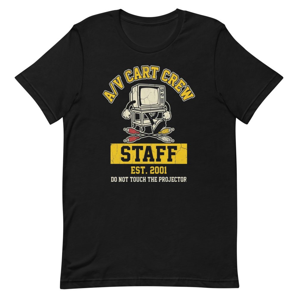 A/V Cart Crew Staff | School Nostalgia Tee