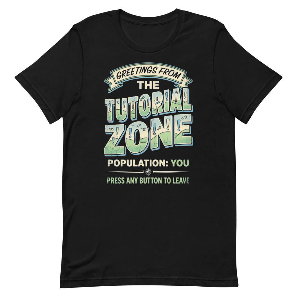 Greetings from the Tutorial Zone | Gamer Postcard Tee - Black