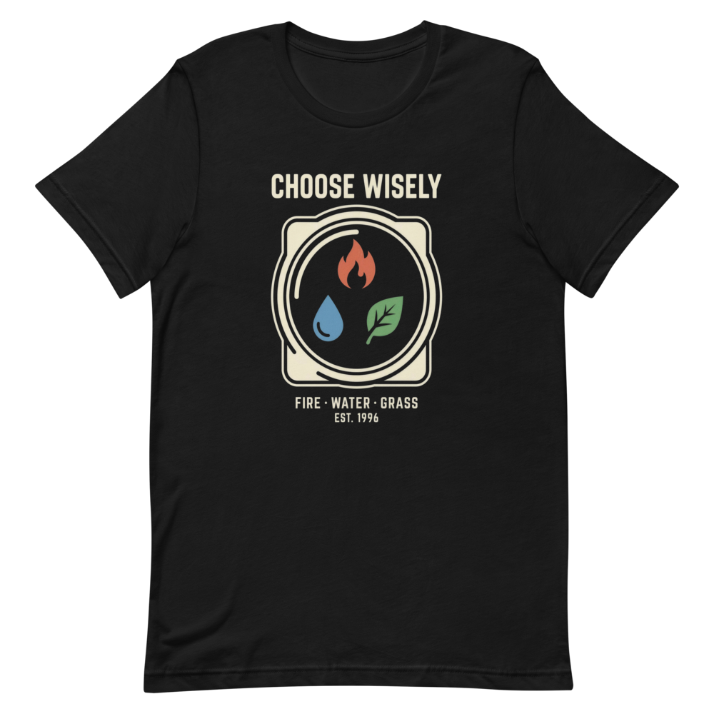 Choose Wisely: Fire, Water, Grass | Retro Gamer Tee - Black