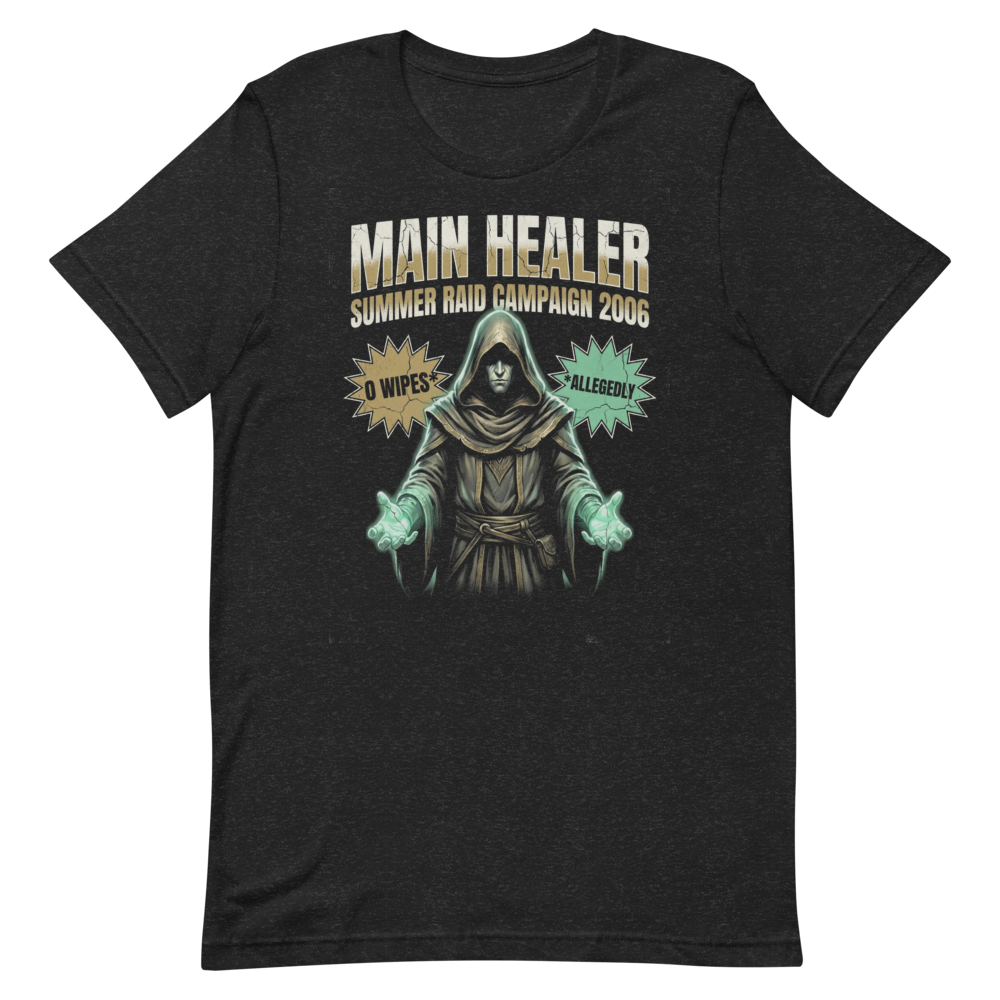 Main Healer (Raid Campaign) | MMO Gamer Tee - Black Heather