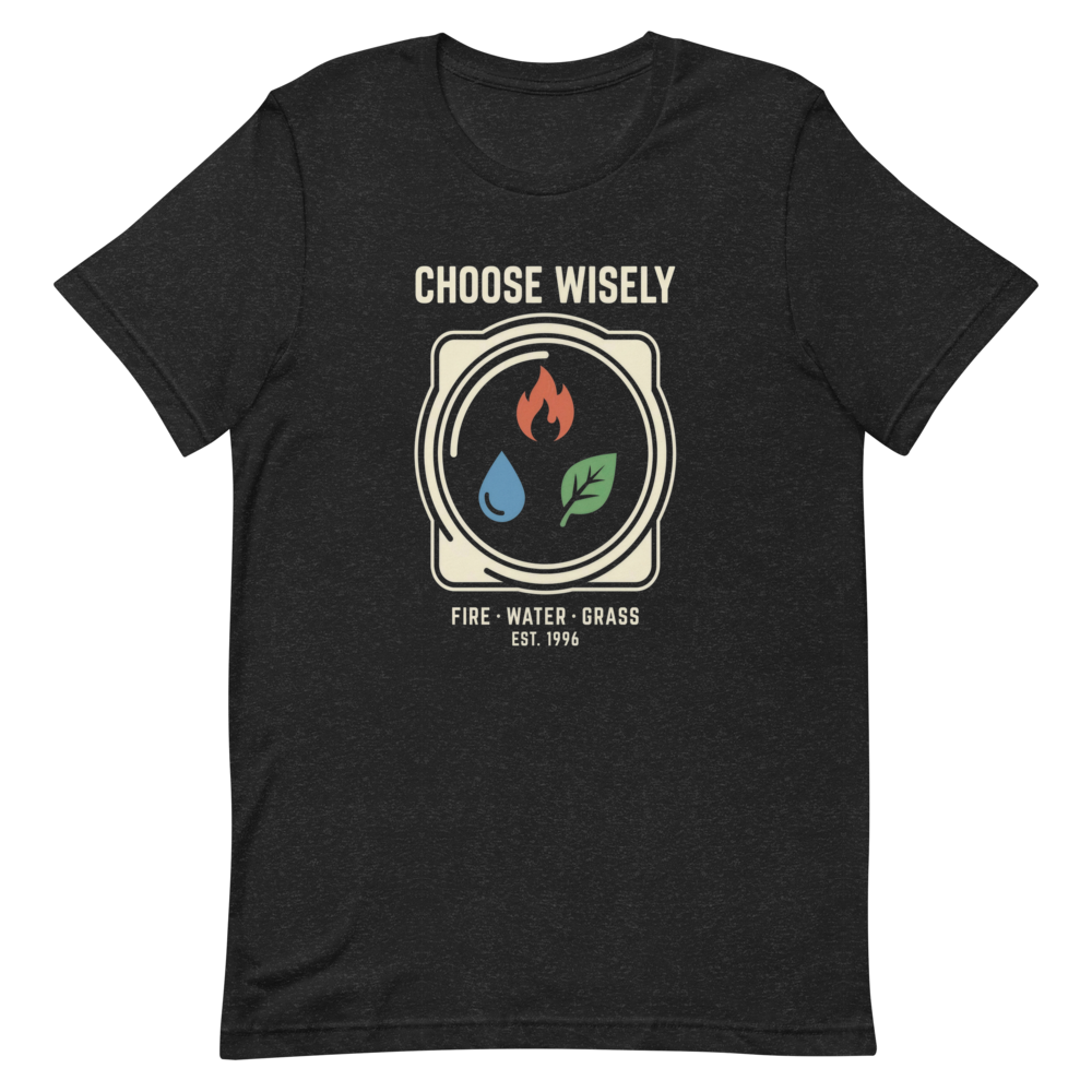 Choose Wisely: Fire, Water, Grass | Retro Gamer Tee - Black Heather