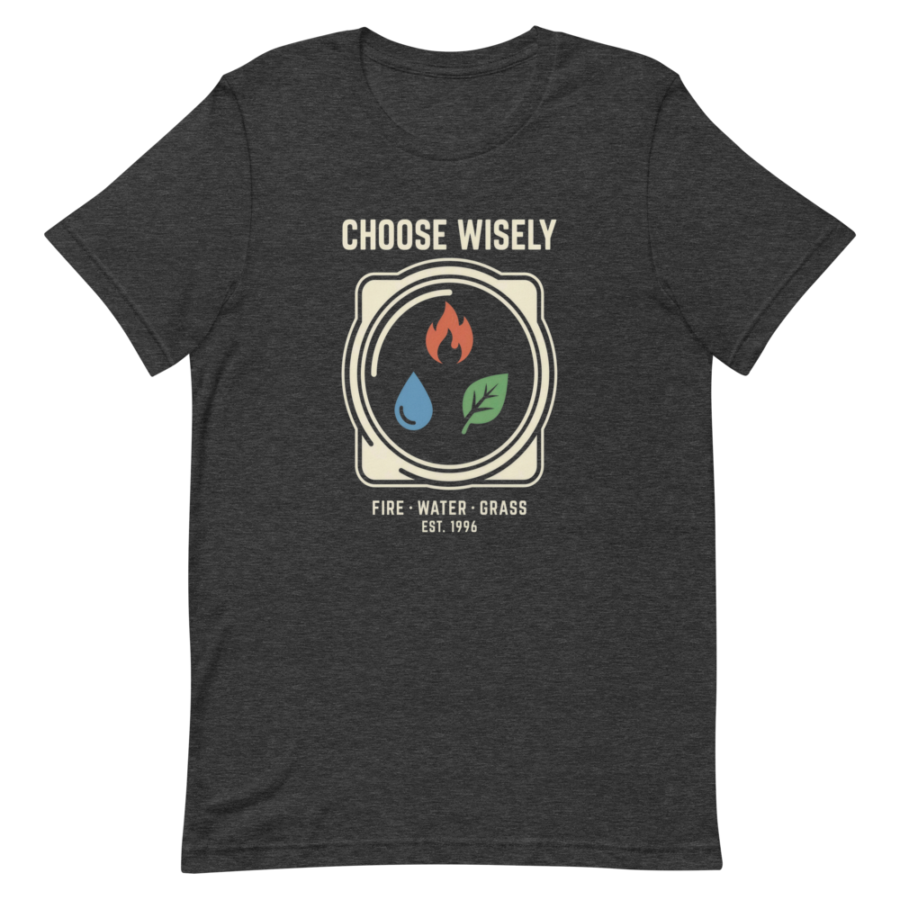 Choose Wisely: Fire, Water, Grass | Retro Gamer Tee - Dark Grey Heather