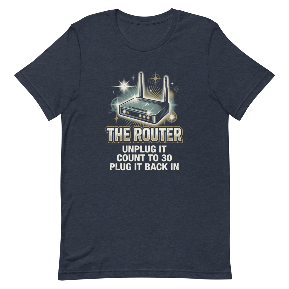 The Router: Unplug It, Count to 30 | Bootleg Tribute Tee - Heather Navy