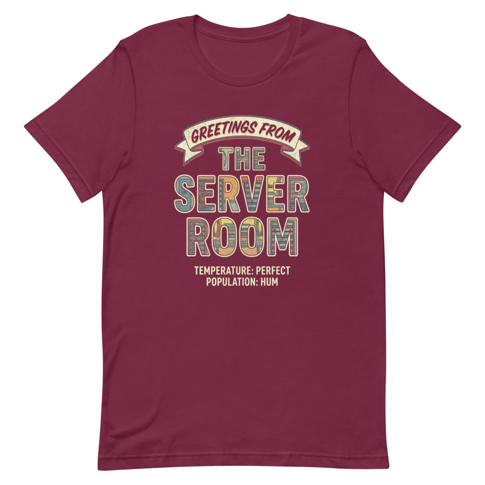 Greetings from the Server Room | IT Postcard Tee - Maroon