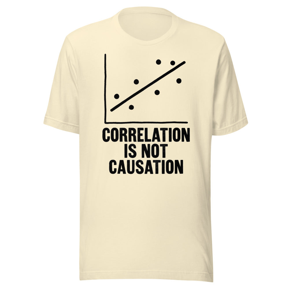 Correlation Is Not Causation | Statistics Tee Natural flat lay