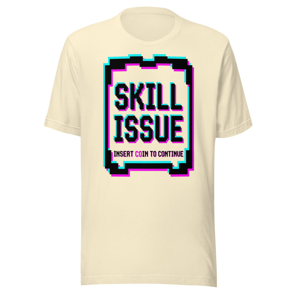 Skill Issue — Insert Coin to Continue | Retro Arcade Tee Natural flat lay