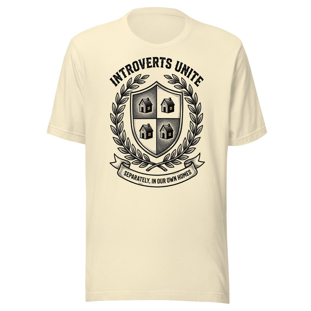 Introverts Unite — Separately, In Our Own Homes | Introvert Tee Natural flat lay