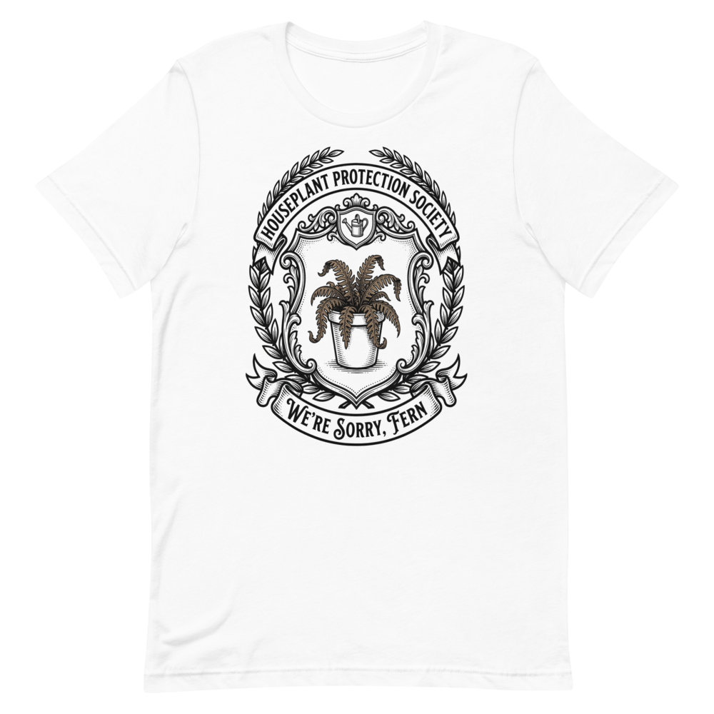 Houseplant Protection Society: We're Sorry, Fern | Crest Tee - White