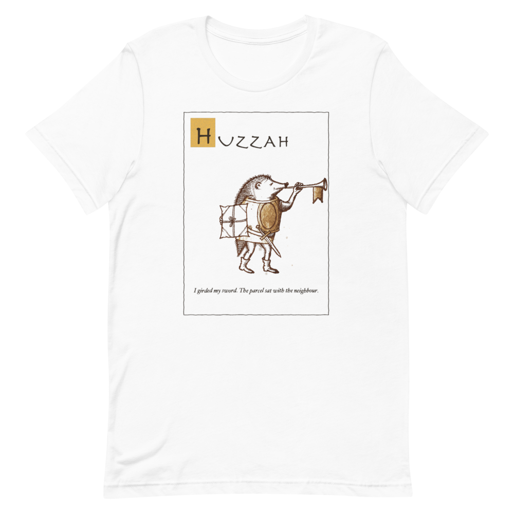 Huzzah: The Parcel Is Come | Ye Olde Grievance Tee - Tee White