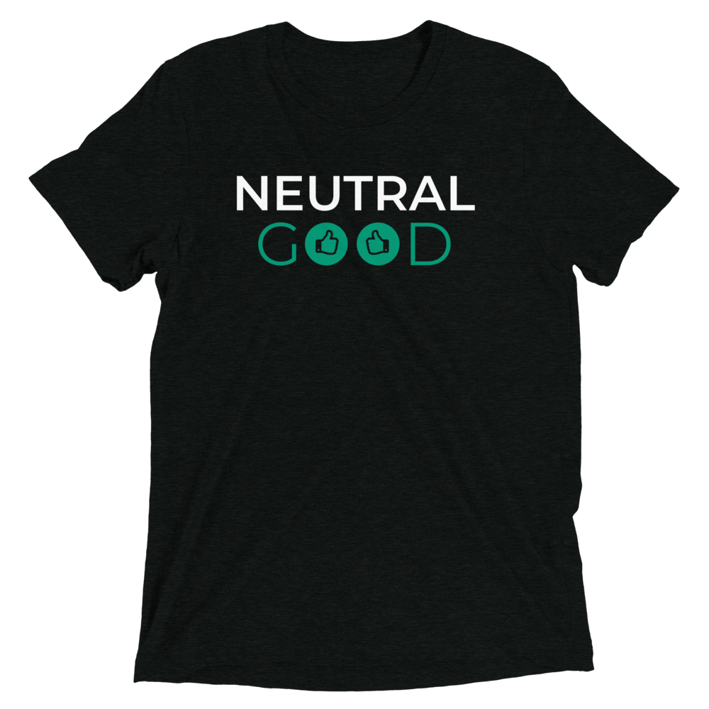 Neutral Good - Solid Black Triblend