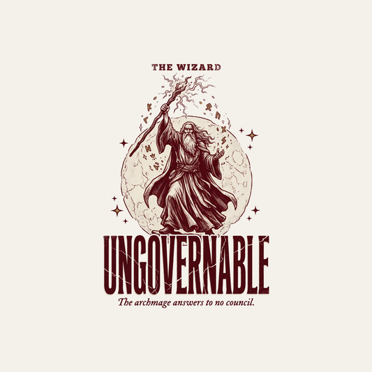Wizard - Ungovernable | TTRPG Class Shirt | Vintage Tabletop RPG Tee design artwork